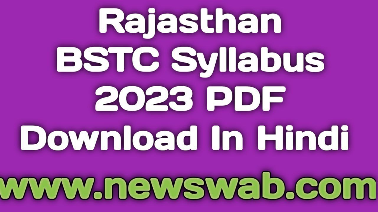 Rajasthan BSTC Syllabus 2023 PDF Download In Hindi