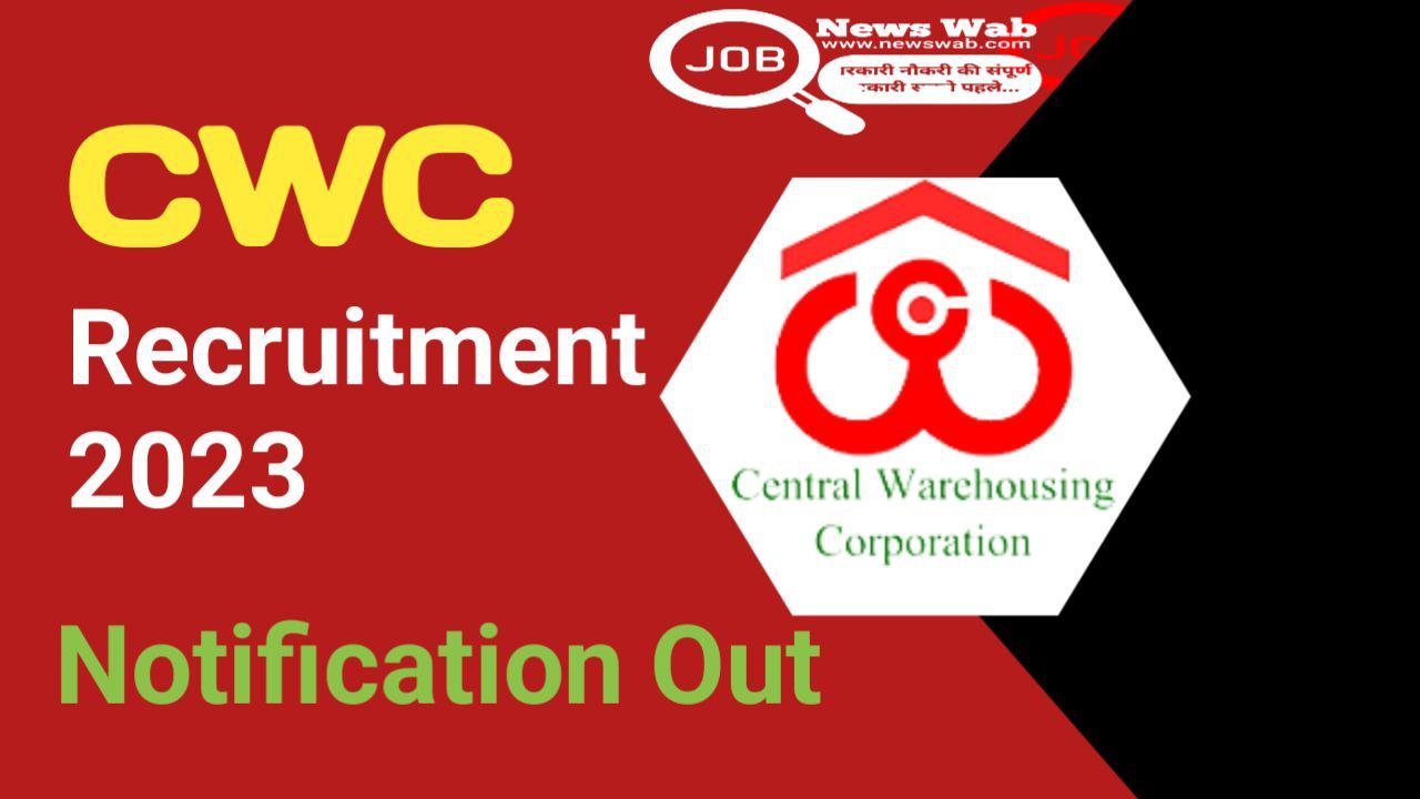 CWC Recruitment 2023 Out Apply Online Link for 153 Vacancies Released