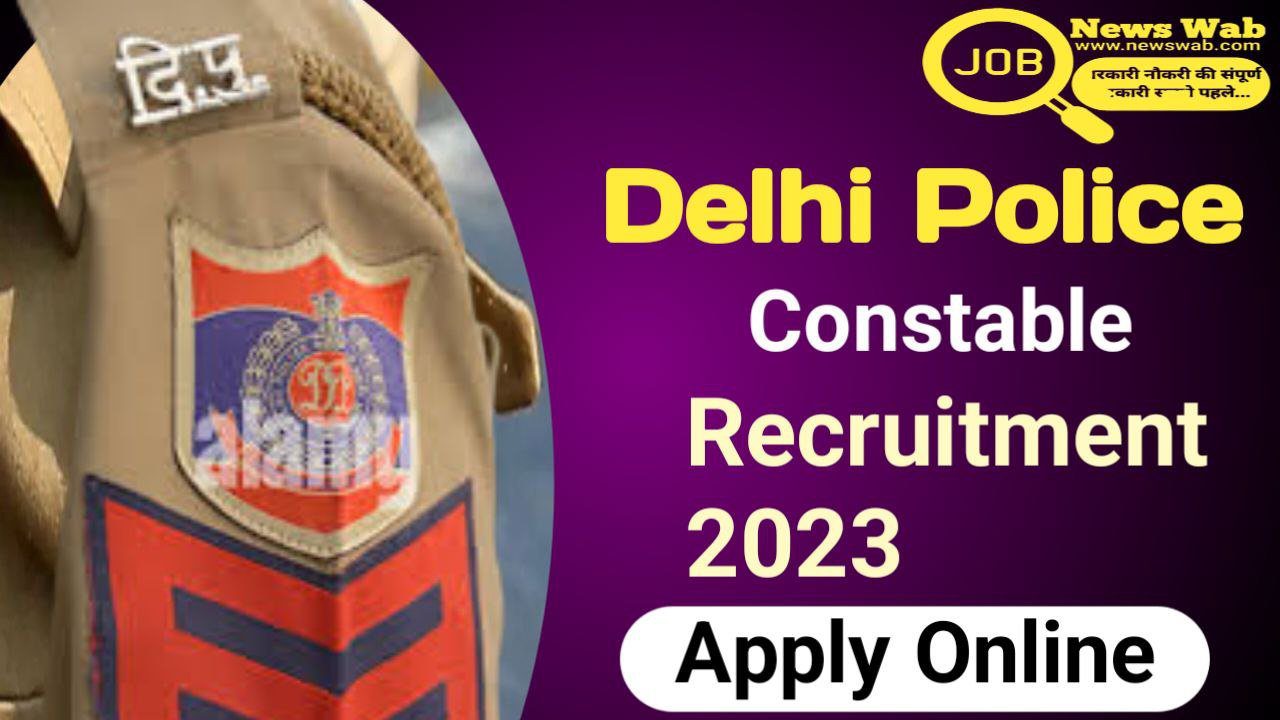Delhi Police New Recruitment 2023