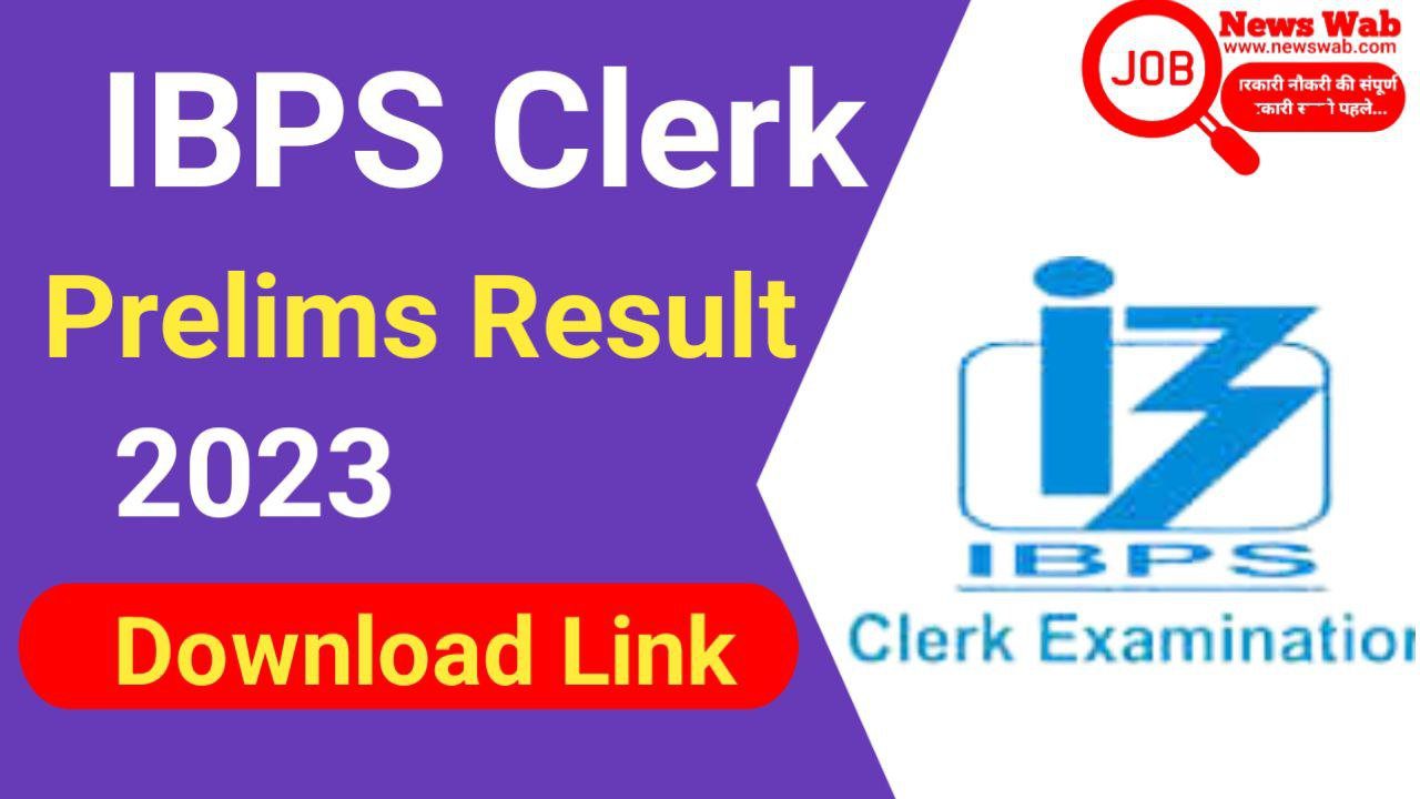 IBPS Clerk Prelims Result 2023