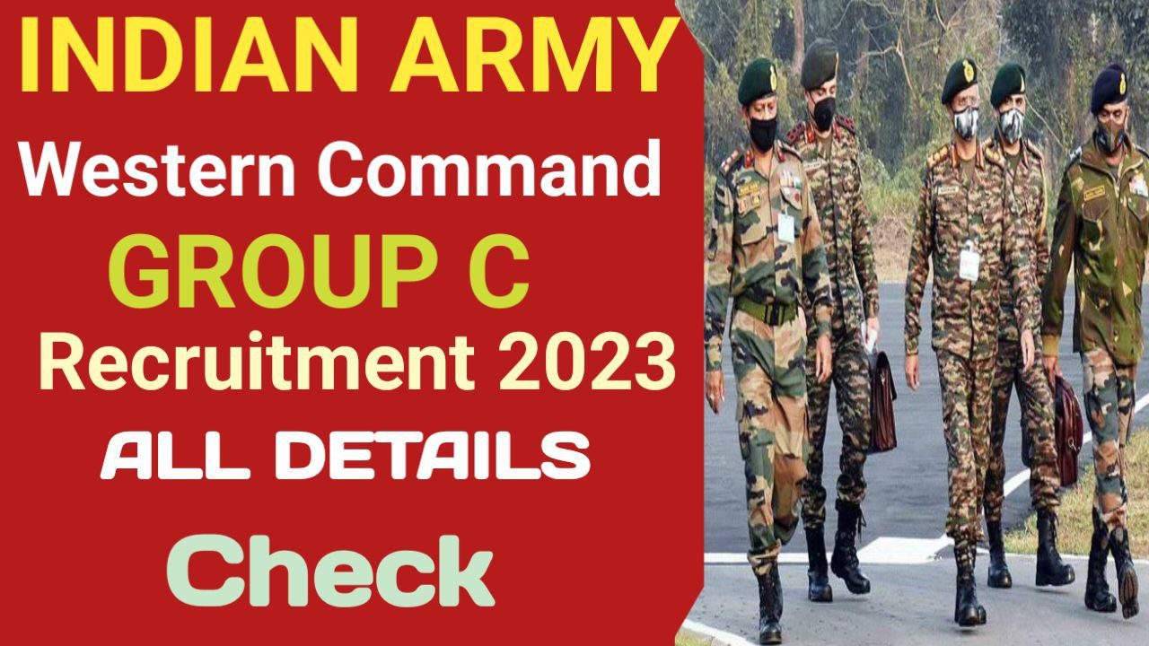 Indian Army Western Command Group C Recruitment 2023 Apply