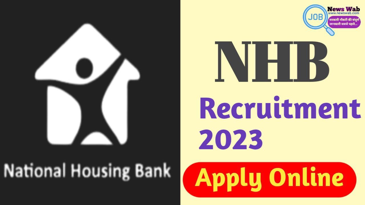 National Housing Bank Recruitment 2023 Notification Out For Various Posts