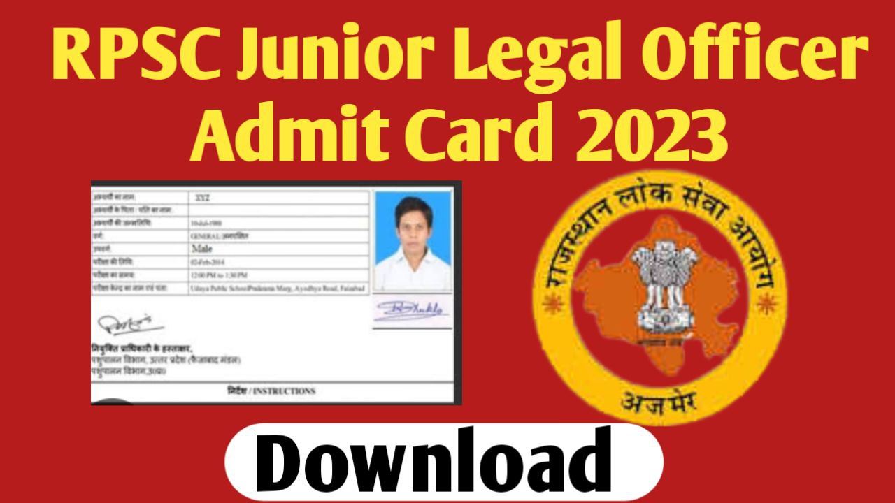 RPSC Junior Legal Officer Admit Card 2023 Download Link