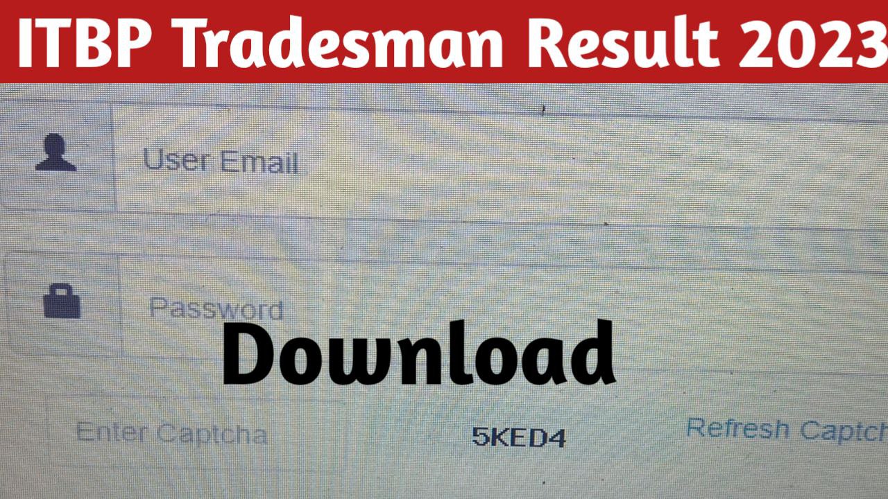 ITBP Tradesman Result 2023 Pdf Download