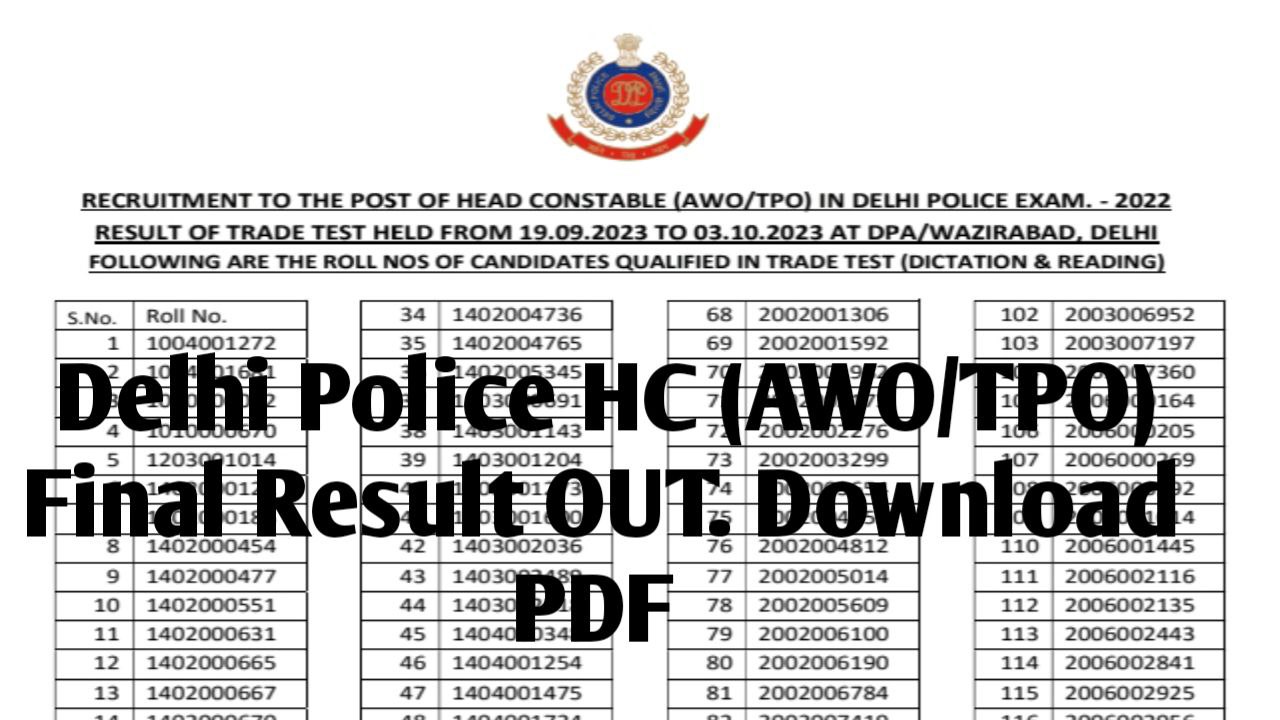 Delhi Police HC AWO TPO Trade Test Result 2023 Out