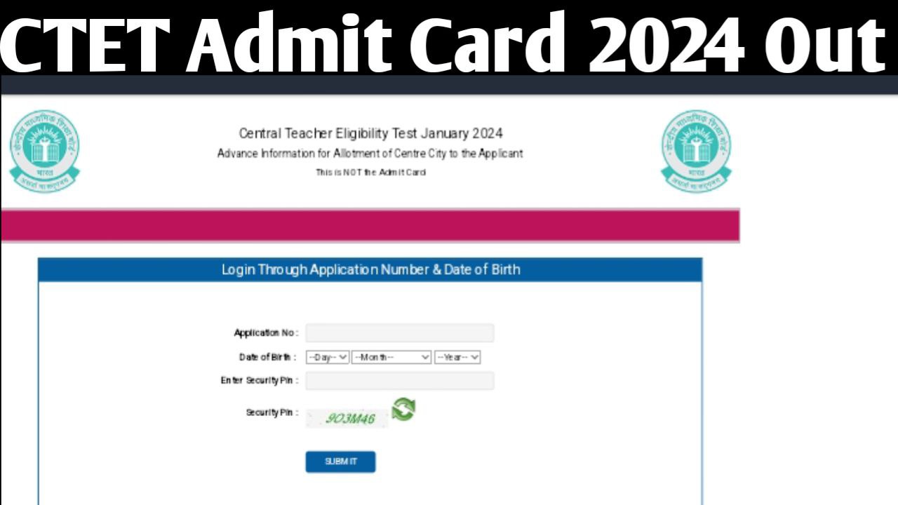 CTET Admit Card 2024 Download Direct Link